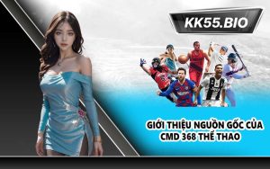 Giới thiệu nguồn gốc của CMD 368 Thể thao